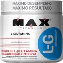 Glutamina L-G (300g) - Max Titanium Glutamina L-G (300g) - Max Titanium