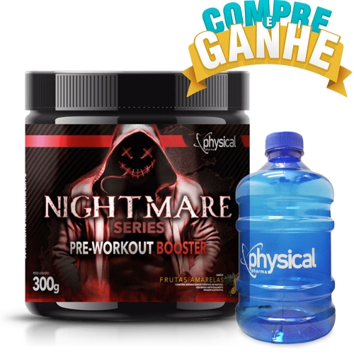Compre Nightmare Series Pre-Workout Booster Sabor Frutas Amarelas (300g) - Physical Pharma e Ganhe Galão 1L