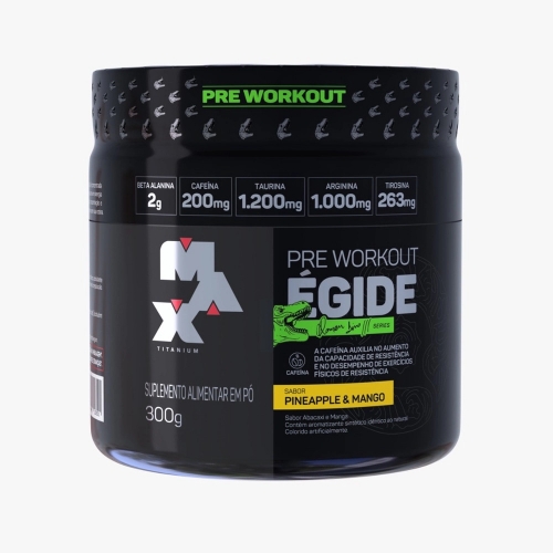 Égide Pre-Workout Sabor Abacaxi e Manga (300g) - Max Titanium